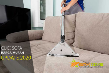Cuci Sofa Harga Murah Terjangkau